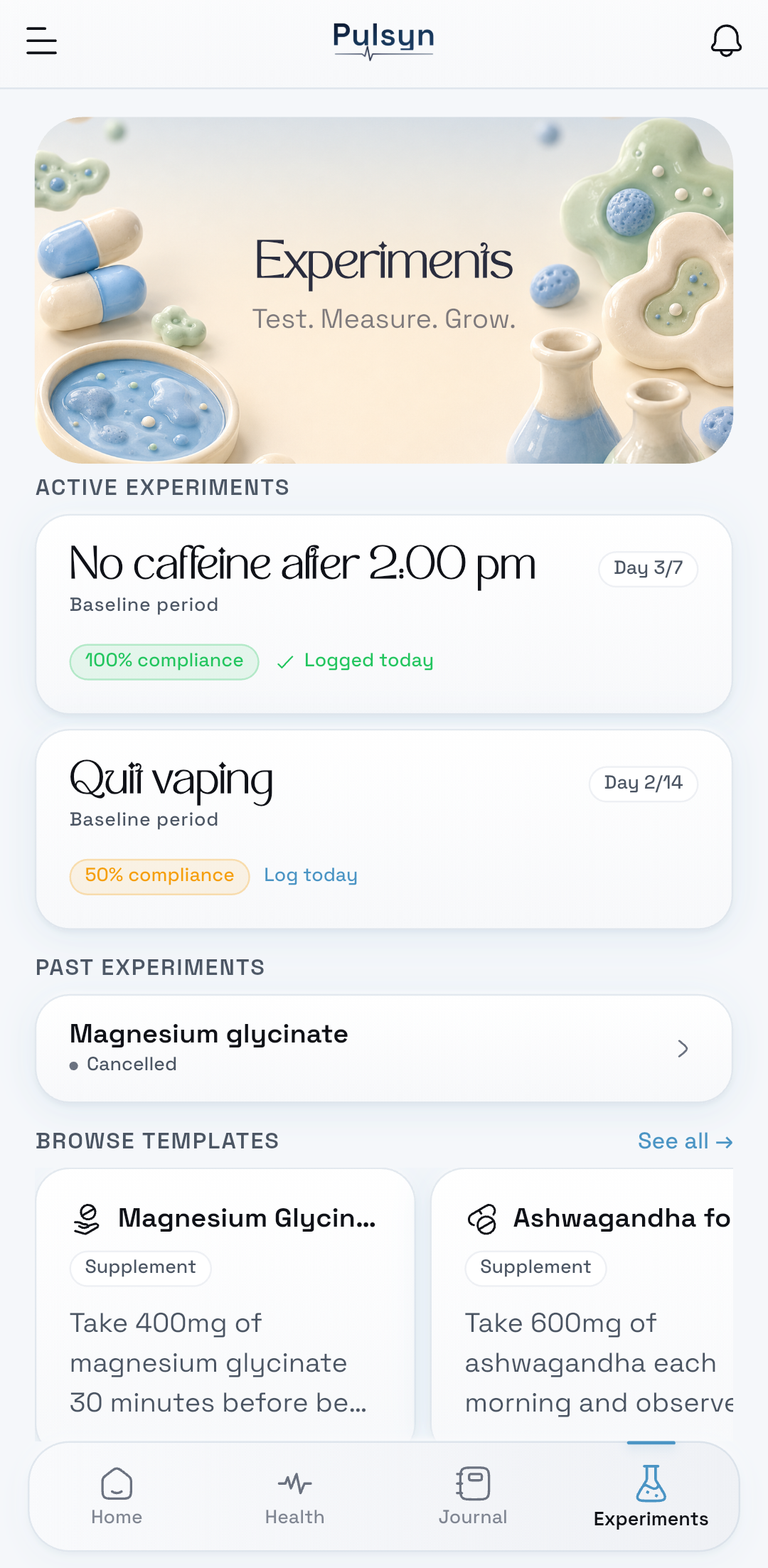 Pulsyn app Experiments screen showing active experiments including No caffeine after 2pm on Day 3 of 7, and supplement templates like Magnesium Glycinate